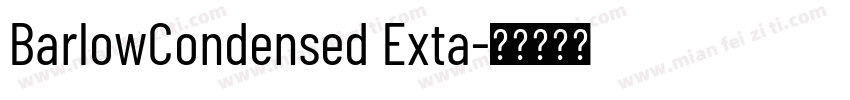 BarlowCondensed Exta字体转换